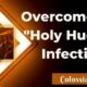 Overcome the "holy huddle" infection