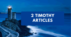 2 Timothy Articles