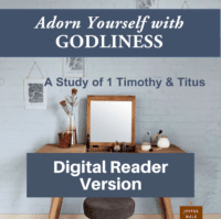 Adorn Yourself with Godliness-Study 1 Timothy and Titus-Digital Reader Version