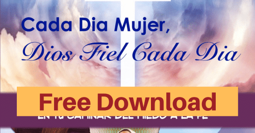 Cada Dia Mujer-Spanish Bible Study of Old Testament Women-Free download for personal use or to evaluate for your group