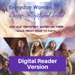 Everyday Women, Ever-Faithful God-Study Old Testament Women-Digital Reader Version