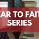 Fear to Faith series of Bible Studies by Melanie Newton