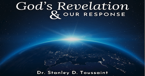 Psalm 19-God's Revelation and Our Response-Stanley Toussaint
