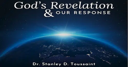 Psalm 19-God's Revelation and Our Response-Stanley Toussaint