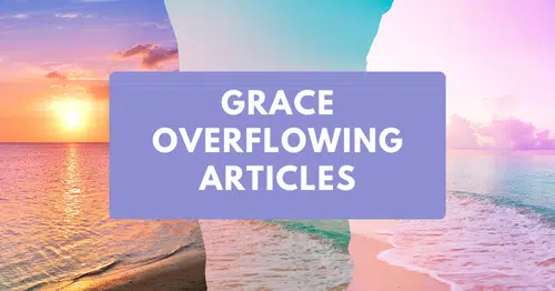 Grace Overflowing Articles