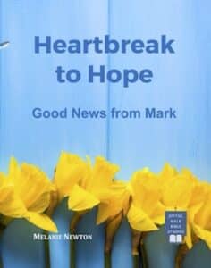 Heartbreak to Hope-Good news from the gospel of Mark-paperback