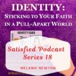 Identity-Ezra through Malachi-Series 18 Podcasts