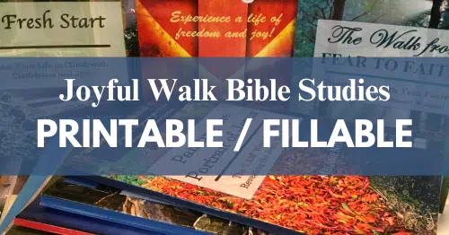 Joyful Walk Ministries Shop-Get our printable / fillable books