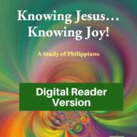 Knowing Jesus Knowing Joy-Study Philippians-Digital Reader Version
