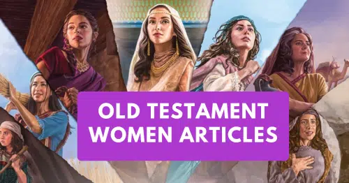 Old Testament Women Articles