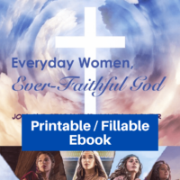 Everyday Women, Ever-Faithful God-Study Old Testament Women-printable / fillable