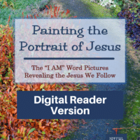 Painting the Portrait of Jesus-Short and easy study of the I Ams of Jesus-Digital Reader Version