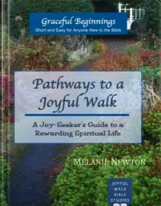 Pathways to a Joyful Walk-Short and easy study for joy seekers-paperback