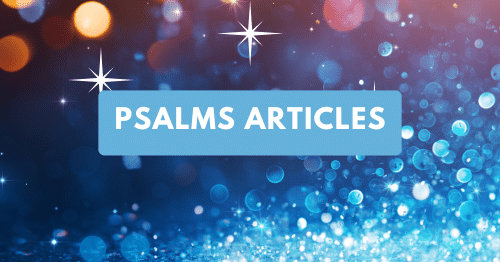 Psalms Articles