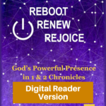 Reboot Renew Rejoice-Study 1 and 2 Chronicles-digital reader version