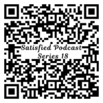 Satisfied Podcast Series 18 QR code for quick access