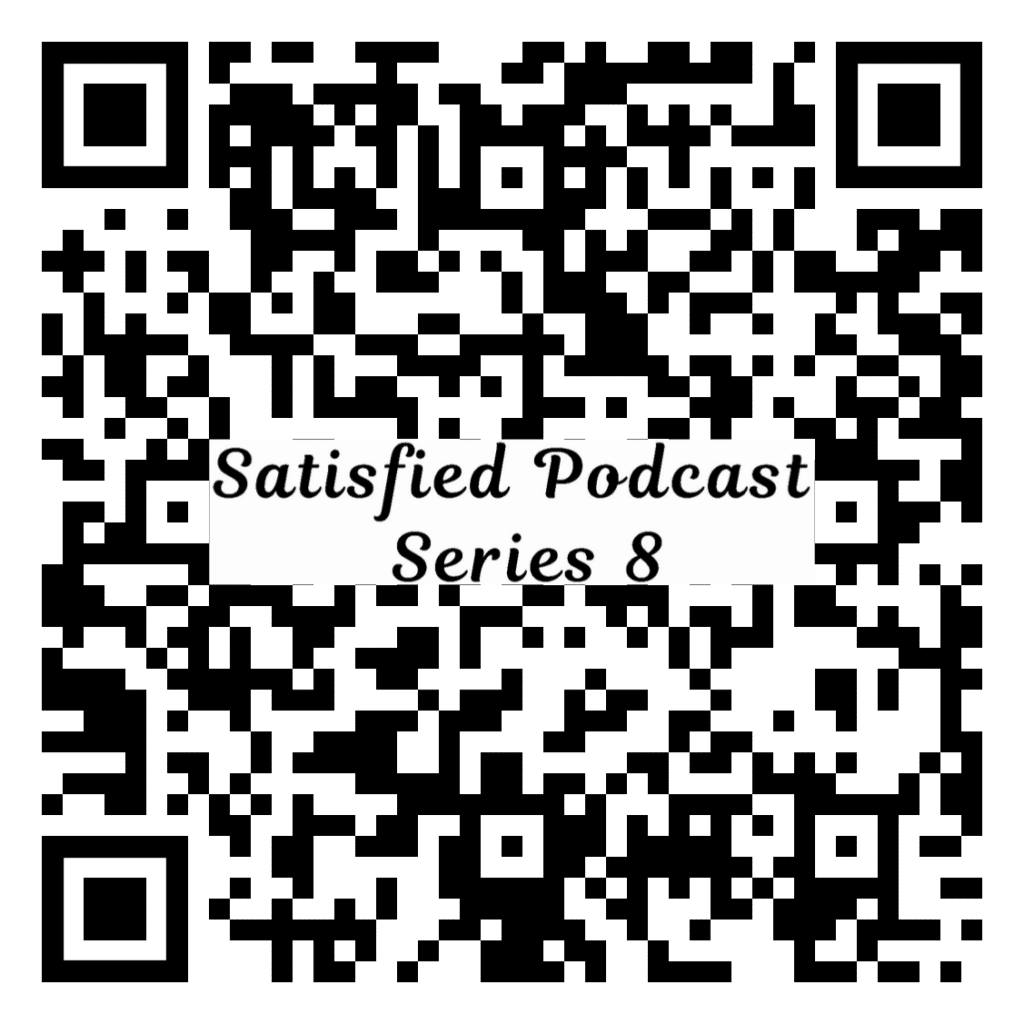 Satisfied Podcast Series 8 QR code for quick access
