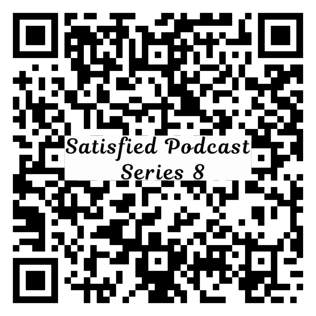 Satisfied Podcast Series 8 QR code for quick access