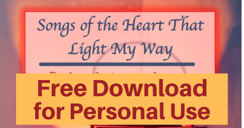Songs of the Heart That Light My Way Bible Study of selected Psalms-Free download for personal use or to evaluate for your group