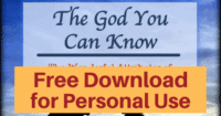 The God You Can Know Bible Study of the attributes of God-Free download for personal use or to evaluate for your group